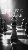 Privilegio de sangre