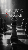 Privilegio de Sangre