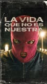 La vida que no es nuestra